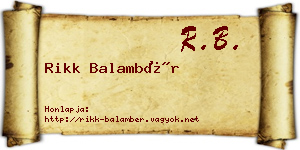 Rikk Balambér névjegykártya